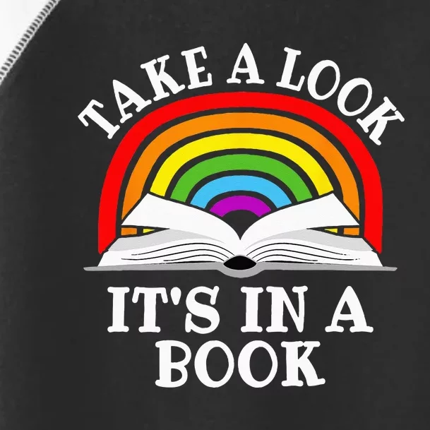 Take A Look Its In A Book Funny Rainbow Reading Book Lover Toddler Fine Jersey T-Shirt