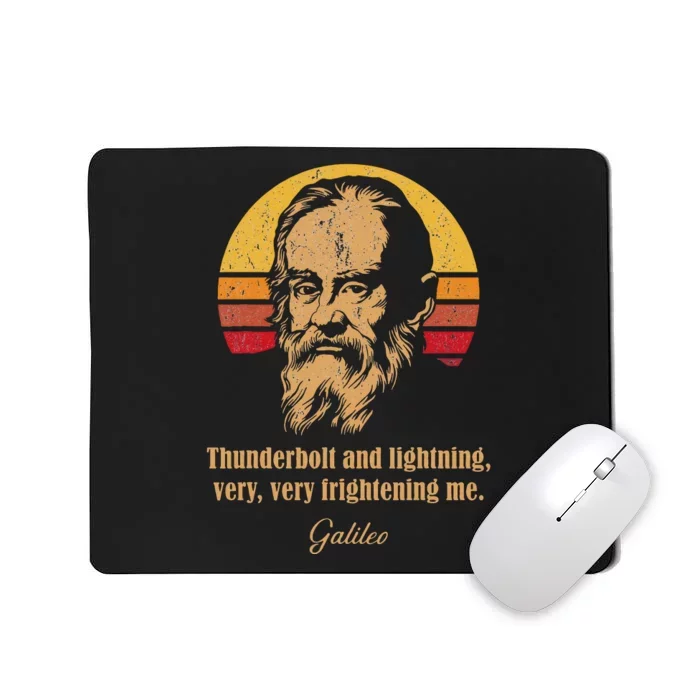 Thunderbolt and lightning Galileo Astronomy Meme Mousepad