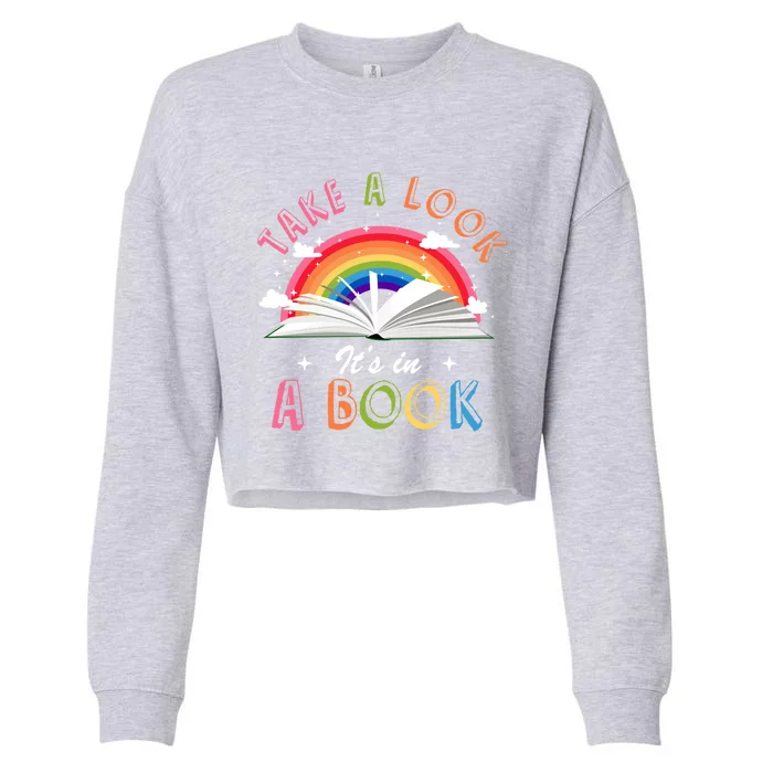 Take A Look Its In A Book Reading Vintage Retro Rainbow Cool Gift Cropped Pullover Crew