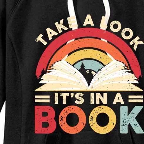 Take A Look Its In A Book Retro Rainbow Reading Book Lover Women's Fleece Hoodie