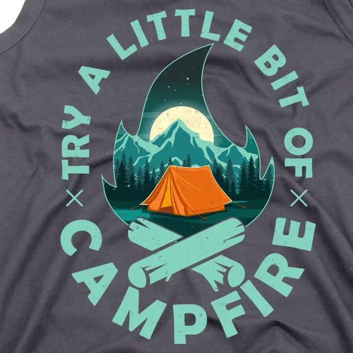 Try A Little Bit Of Campfire Camping Lover Tank Top