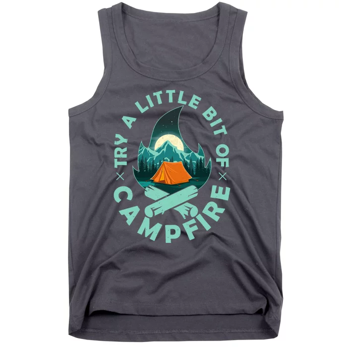 Try A Little Bit Of Campfire Camping Lover Tank Top