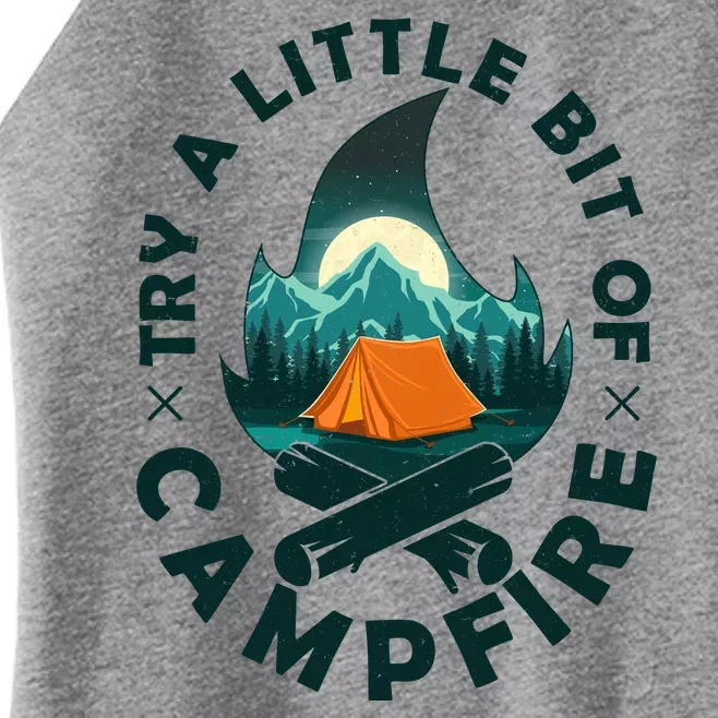 Try A Little Bit Of Campfire Camping Lover Women’s Perfect Tri Rocker Tank