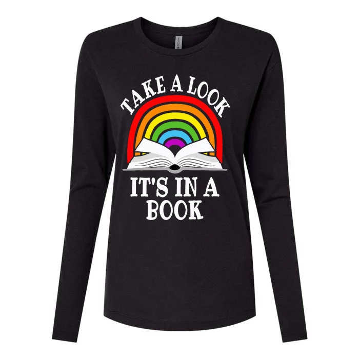 Take A Look It's In A Book Funny Rainbow Reading Book Lover Womens Cotton Relaxed Long Sleeve T-Shirt