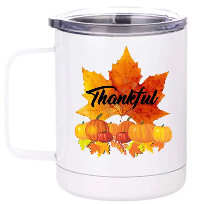 Thankful Autumn Leaves Thanksgiving Fall Front & Back 12oz Stainless Steel Tumbler Cup