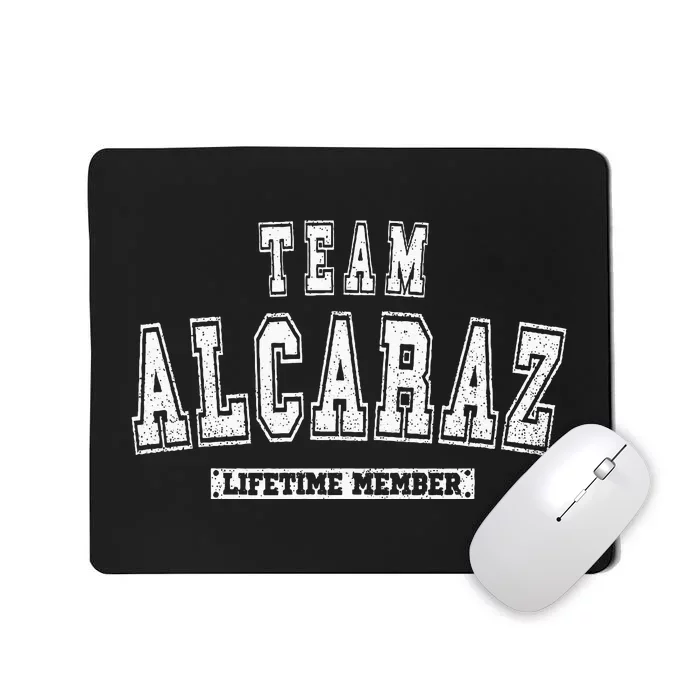 Team ALCARAZ Lifetime Member Family Last Name Mousepad