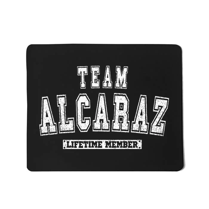 Team ALCARAZ Lifetime Member Family Last Name Mousepad