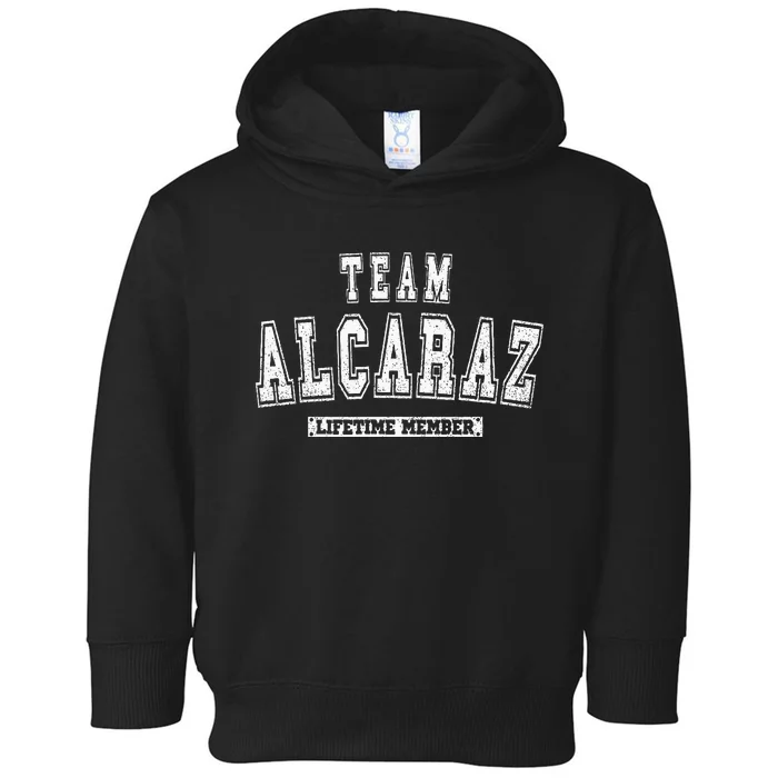 Team ALCARAZ Lifetime Member Family Last Name Toddler Hoodie