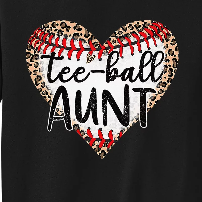 TeeBall Aunt Leopard Heart TeeBall Mom Mother's Day Tall Sweatshirt