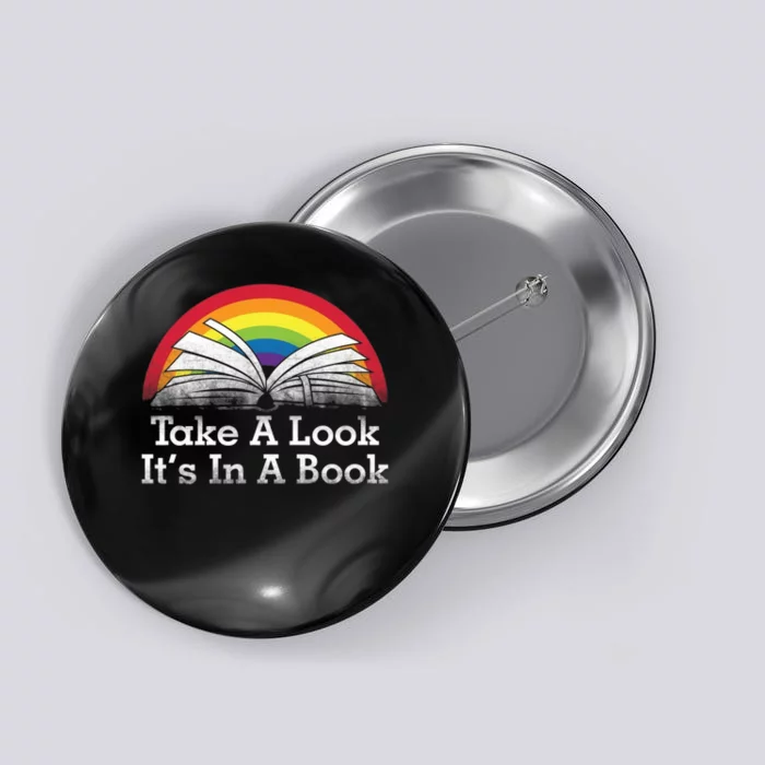 Take A Look Its In A Book Funny Book Quotes Vintage Button