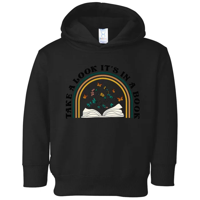 Take A Look Its In A Book Vintage Reading Bookworm Librarian Toddler Hoodie