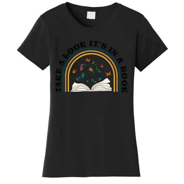 Take A Look Its In A Book Vintage Reading Bookworm Librarian Women's T-Shirt