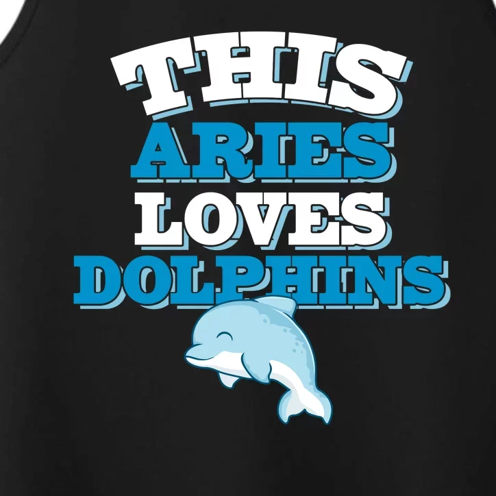 This Aries Loves Dolphins Performance Tank