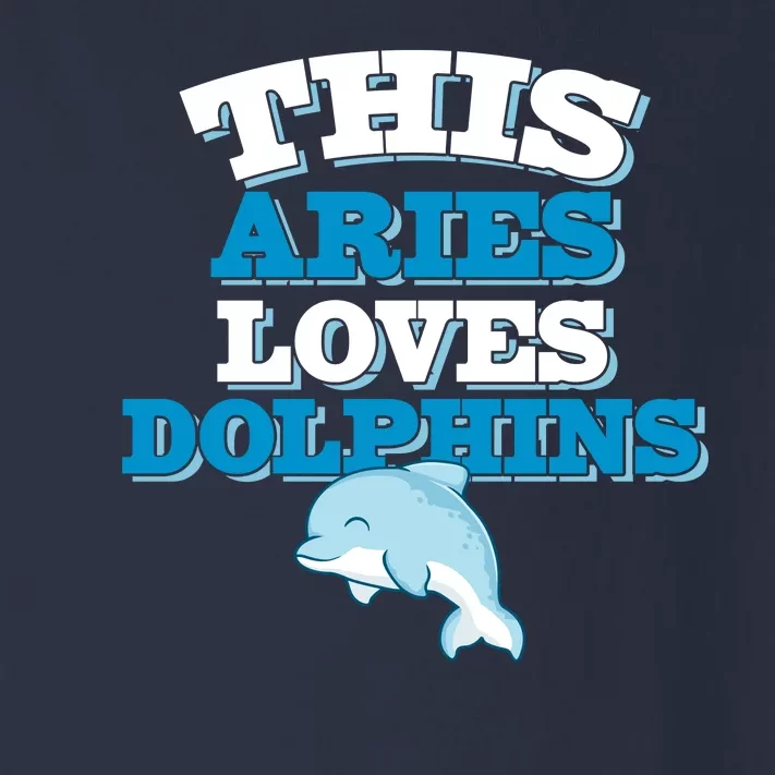 This Aries Loves Dolphins Toddler Long Sleeve Shirt