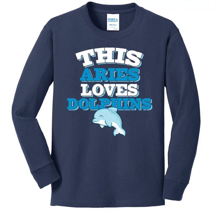 This Aries Loves Dolphins Kids Long Sleeve Shirt