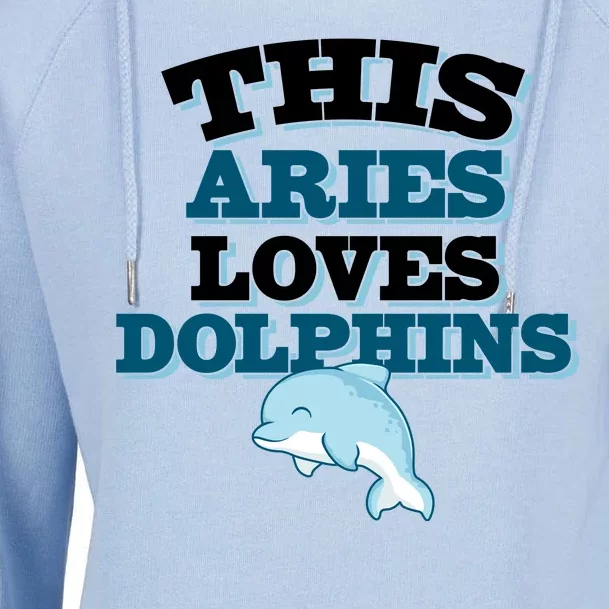 This Aries Loves Dolphins Womens Funnel Neck Pullover Hood