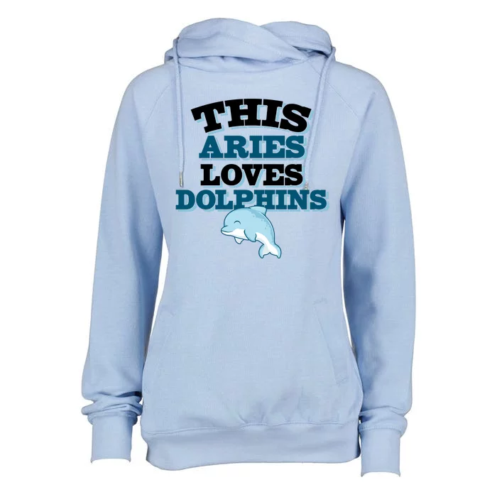 This Aries Loves Dolphins Womens Funnel Neck Pullover Hood