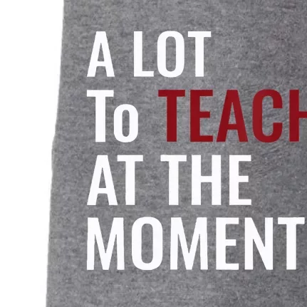 Teacher A Lot To Teach Nice Doggie 3-End Fleece Hoodie