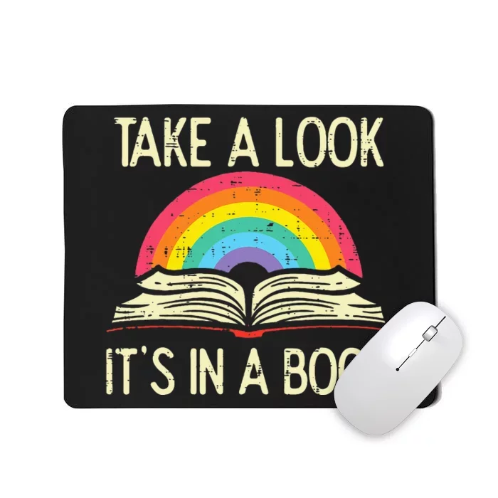 Take A Look Its In A Book Vintage Reading Bookworm Librarian Mousepad