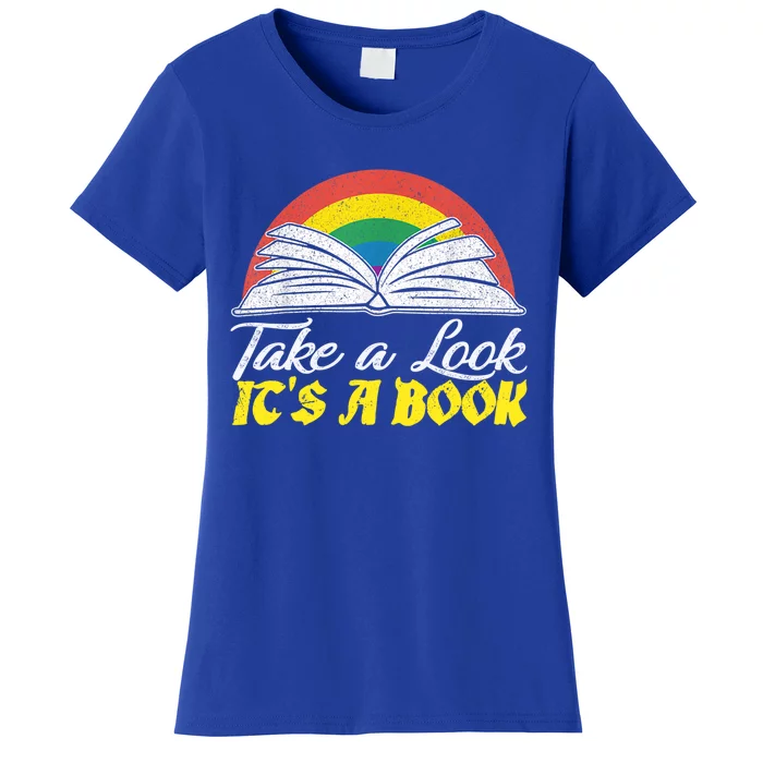 Take A Look Its In A Book Retro Rainbow Bookworms Reading Meaningful Gift Women's T-Shirt