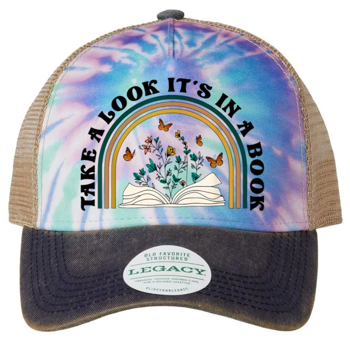 Take A Look Its In A Book Vintage Reading Bookworm Librarian Legacy Tie Dye Trucker Hat