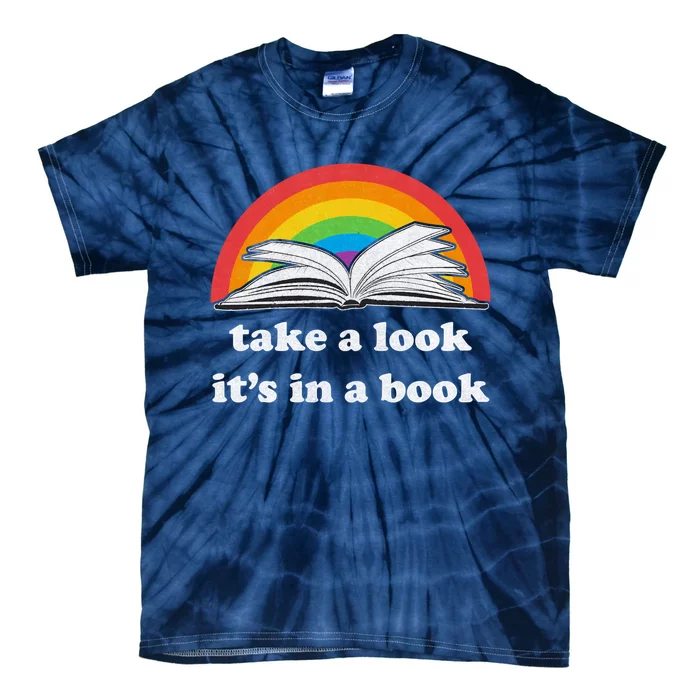 Take A Look Its In A Book Retro Inspired Reading Rainbow Tie-Dye T-Shirt