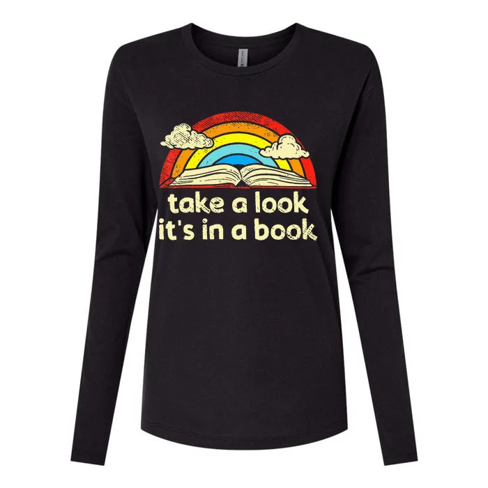 Take A Look ItS In A Book Reading Womens Cotton Relaxed Long Sleeve T-Shirt