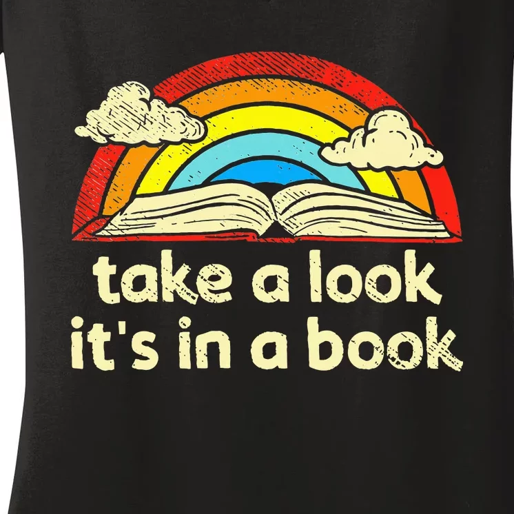 Take A Look ItS In A Book Reading Women's V-Neck T-Shirt