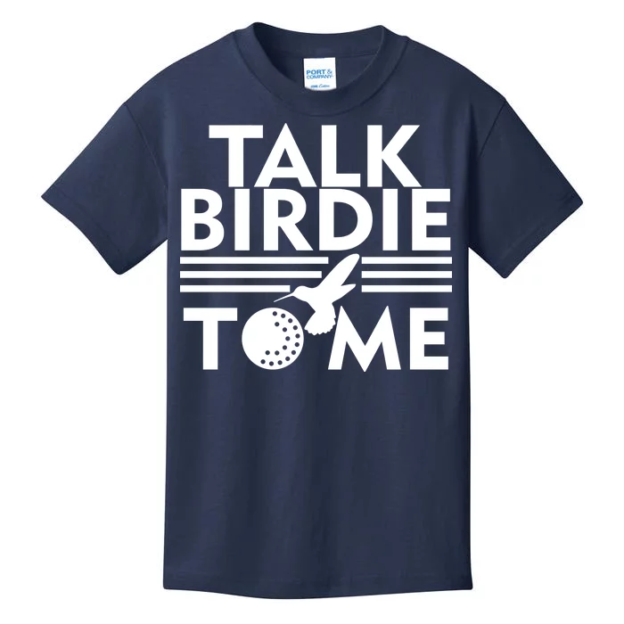 Talk Birdie To Me Kids T-Shirt