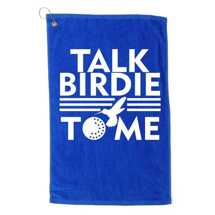 Talk Birdie To Me Platinum Collection Golf Towel