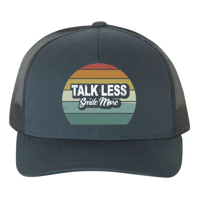 Talk Less Smile More Yupoong Adult 5-Panel Trucker Hat