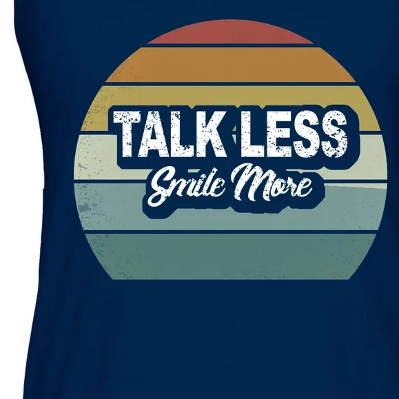 Talk Less Smile More Ladies Essential Flowy Tank