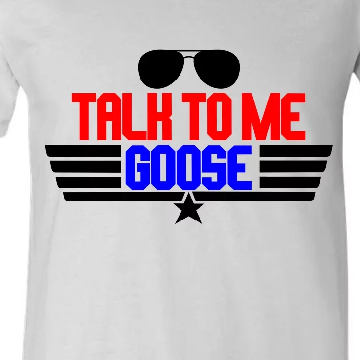 Talk To Me Goose V-Neck T-Shirt