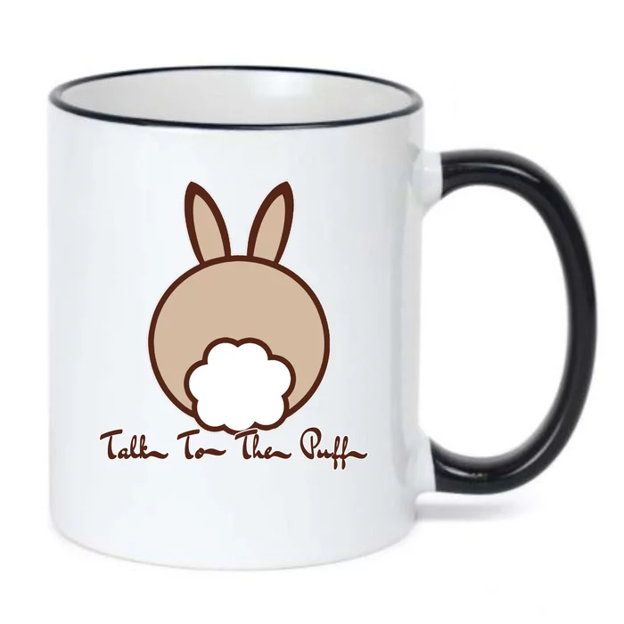 Talk To The Puff Funny Easter Bunny Black Color Changing Mug