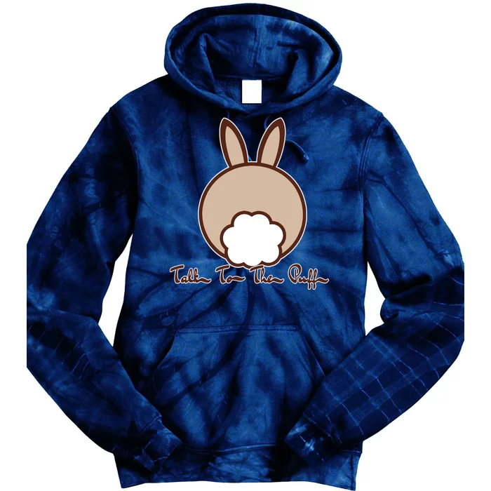 Talk To The Puff Funny Easter Bunny Tie Dye Hoodie