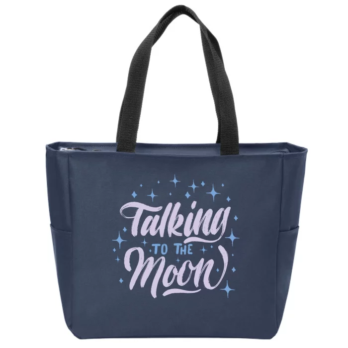 Talking To The Moon Zip Tote Bag