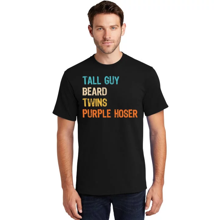 Tall Guy Beard Twins Purple Hoser Tall T-Shirt