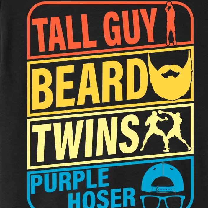 Tall Guy Beard Twins Purple Hoser Funny ChromaSoft Performance T-Shirt