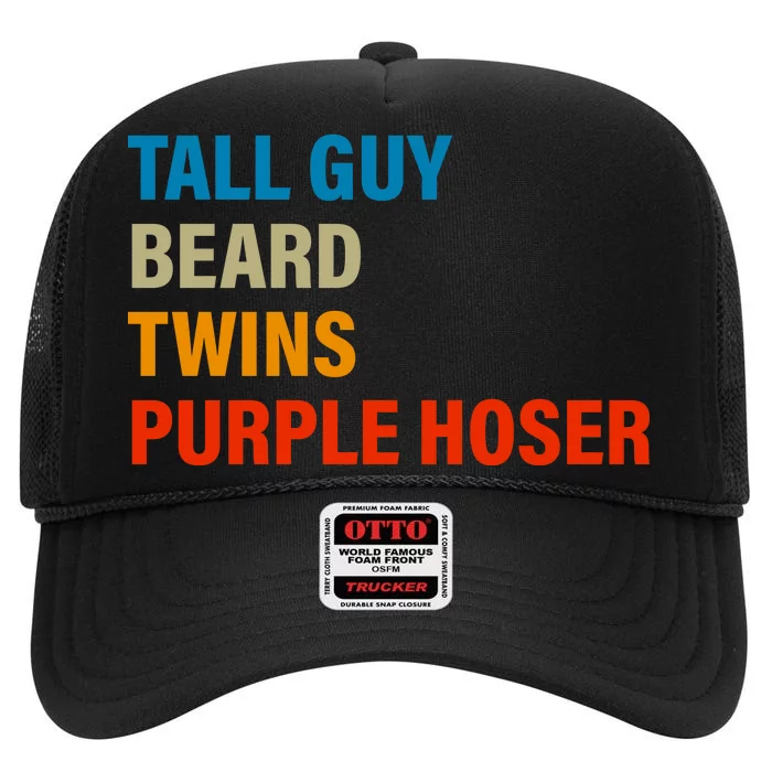 Tall Guy Beard Twins Purple Hoser Funny Meme High Crown Mesh Trucker Hat