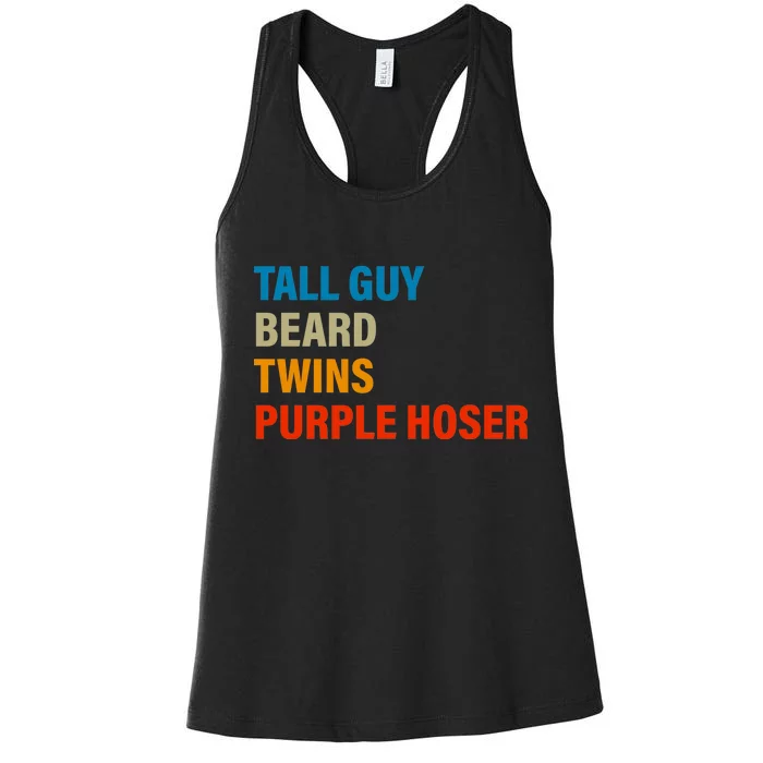 Tall Guy Beard Twins Purple Hoser Funny Meme Women's Racerback Tank