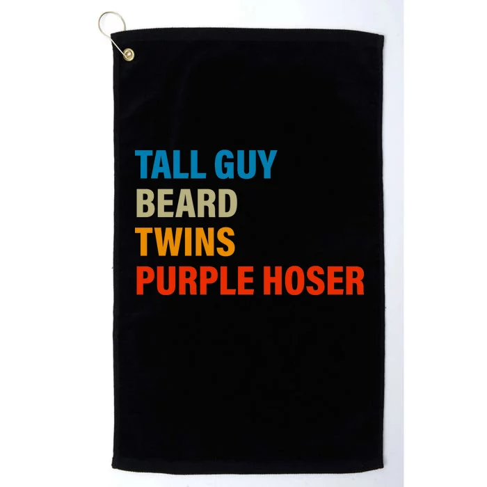 Tall Guy Beard Twins Purple Hoser Funny Meme Platinum Collection Golf Towel