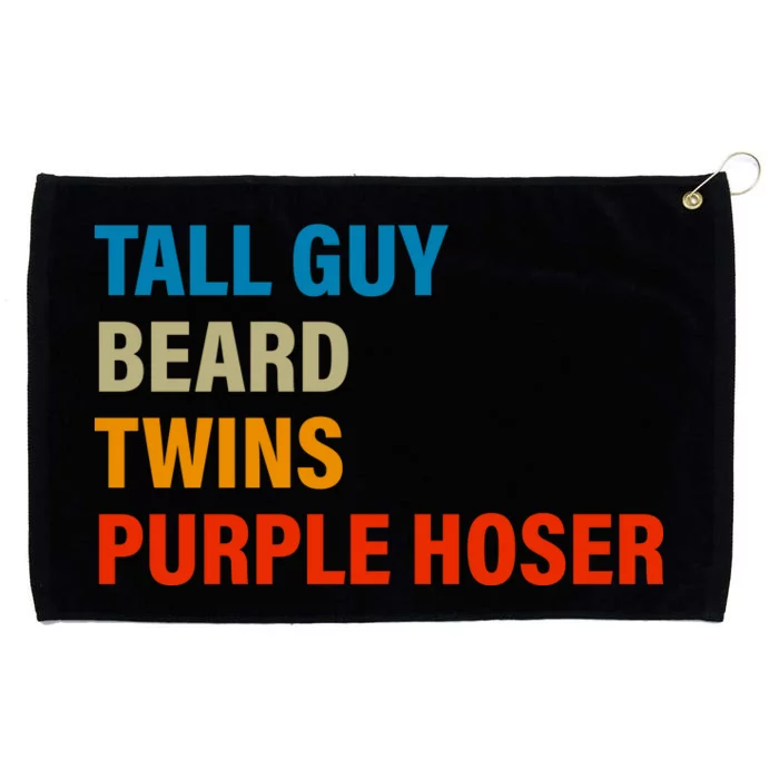 Tall Guy Beard Twins Purple Hoser Funny Meme Grommeted Golf Towel