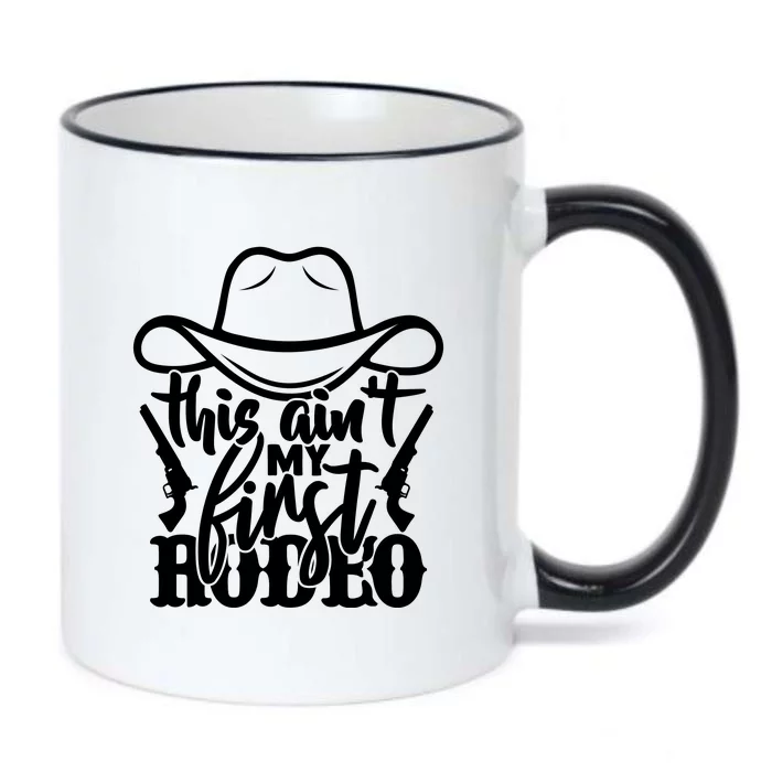 This Aint My First Rodeo Black Color Changing Mug