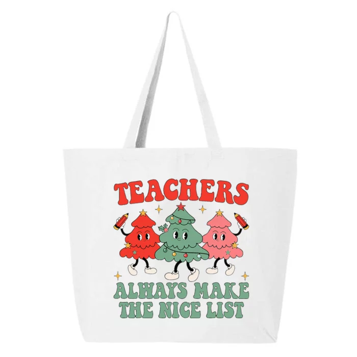 Teachers Always Make The Nice List Teacher Christmas Xmas 25L Jumbo Tote