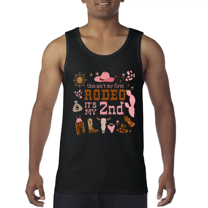 This AinT My First Rodeo Its My 2nd Girl Birthday Outfit Tank Top