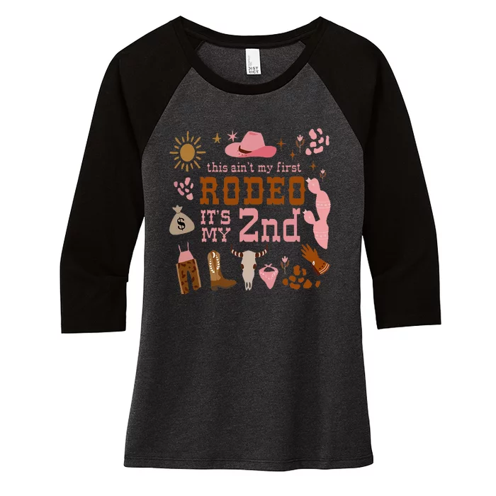 This AinT My First Rodeo Its My 2nd Girl Birthday Outfit Women's Tri-Blend 3/4-Sleeve Raglan Shirt