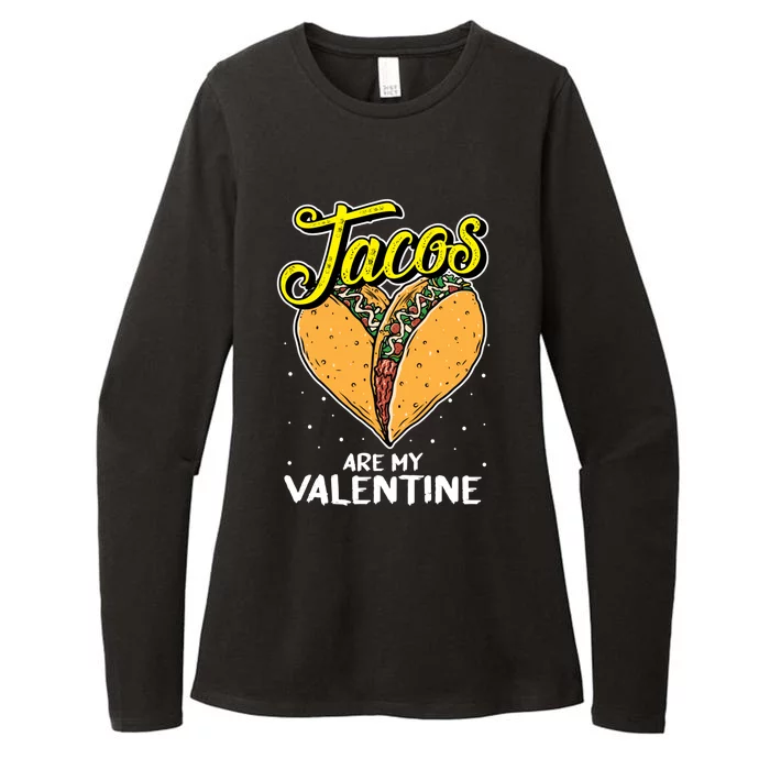 Tacos Are My Valentines Day Funny Heart Mexican Food Gift Womens CVC Long Sleeve Shirt