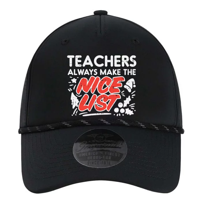 Teachers Always Make The Nice List Funny Christmas Xmas Gift Meaningful Gift Performance The Dyno Cap