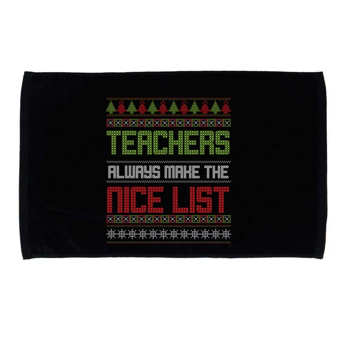 Teachers Always Make The Nice List SantaS Favorite Teacher Gift Microfiber Hand Towel