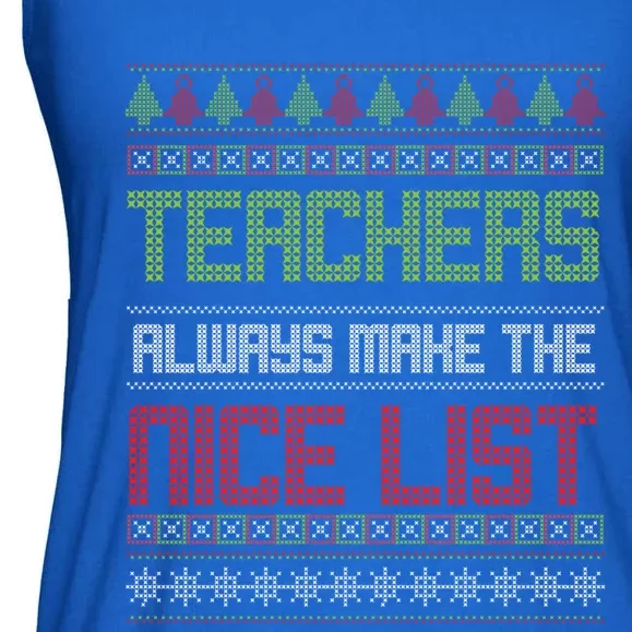 Teachers Always Make The Nice List SantaS Favorite Teacher Gift Ladies Essential Flowy Tank